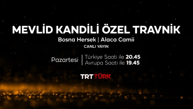 Mevlid Kandili Özel Travnik