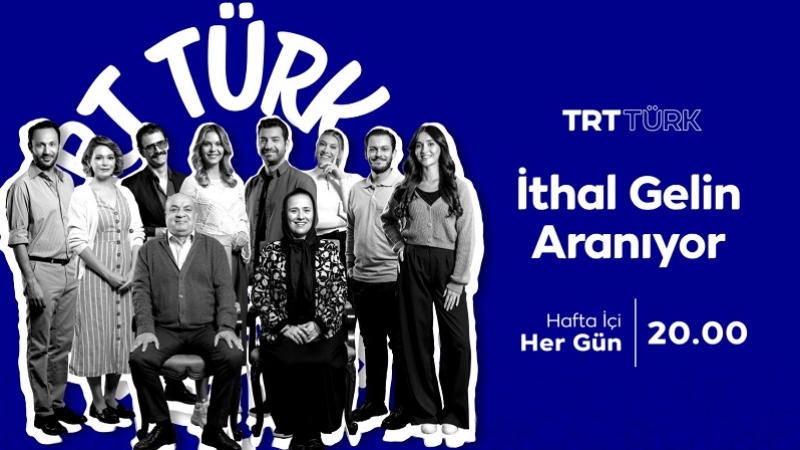 İthal Gelin Aranıyor