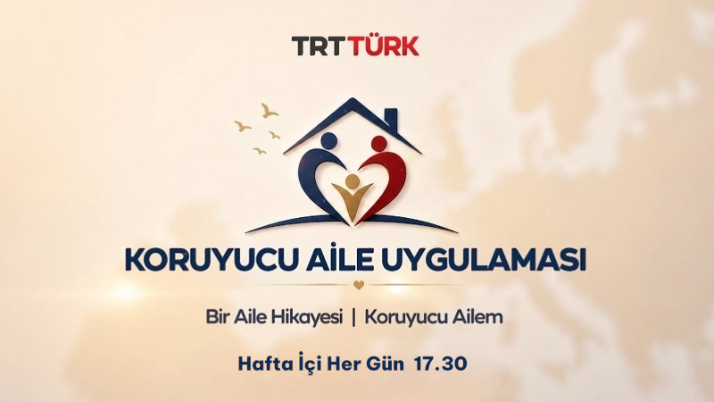 Koruyucu Aile Uygulaması