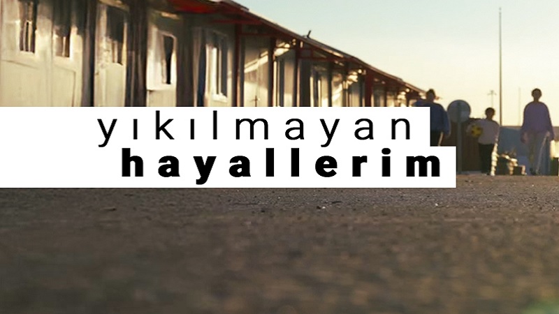 Yıkılmayan Hayallerim