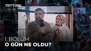 O Gün Ne Oldu