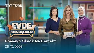 Evde Konuşuruz