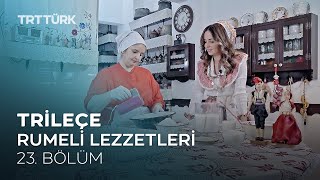 Rumeli Lezzetleri