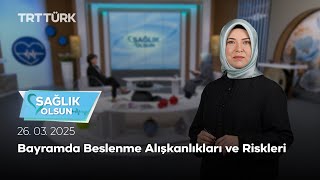 Sağlık Olsun