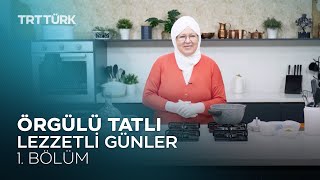 Emine Beder İle Lezzetli Günler