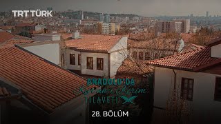 Anadolu'da Kuran-ı Kerim Tilaveti