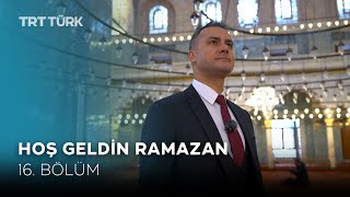 Hoş Geldin Ramazan