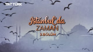 İstanbul'da Zaman