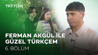 Ferman İle Güzel Türkçem