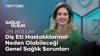 Sağlık Olsun