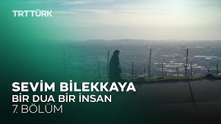 Bir Dua Bir İnsan