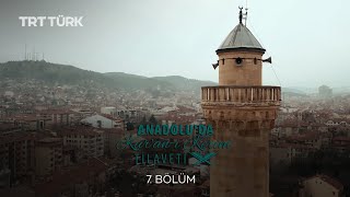 Anadolu'da Kuran-ı Kerim Tilaveti