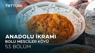 Anadolu İkramı