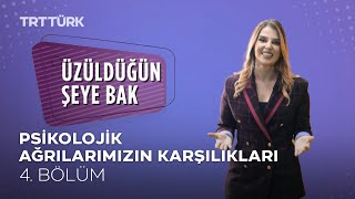 Üzüldüğün Şeye Bak