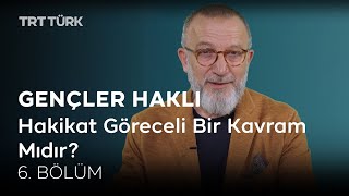 Gençler Haklı