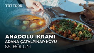 Anadolu İkramı