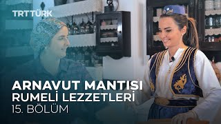 Rumeli Lezzetleri