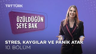 Üzüldüğün Şeye Bak