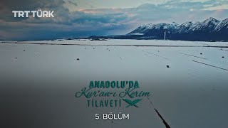 Anadolu'da Kuran-ı Kerim Tilaveti