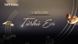 TÜRK EVİ