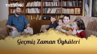 Geçmiş Zaman Öykülei