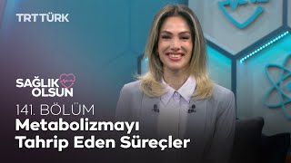 Sağlık Olsun