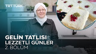 Emine Beder İle Lezzetli Günler