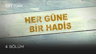 Her Güne Bir Hadis