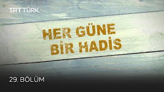 Her Güne Bir Hadis