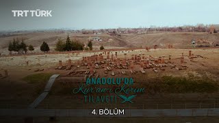 Anadolu'da Kuran-ı Kerim Tilaveti